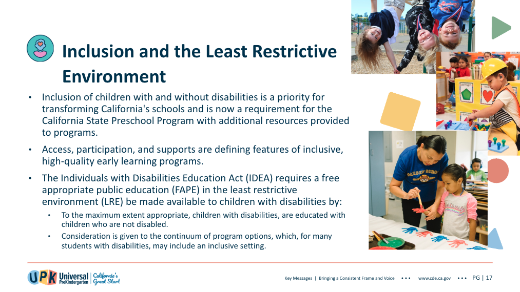 Description of Inclusion and the Least Restrictive Environment found on page 17 of the Universal PreKindergarten Slide Deck