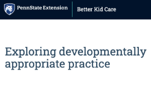 Featured image for “Exploring Developmentally Appropriate Practice”