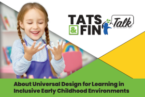 Featured image for “Tip Sheet on UDL: About Universal Design for Learning in Inclusive Early Childhood Environments (PDF)”