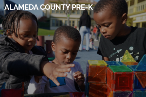 Alameda County: Explore Pre-Kindergarten Options